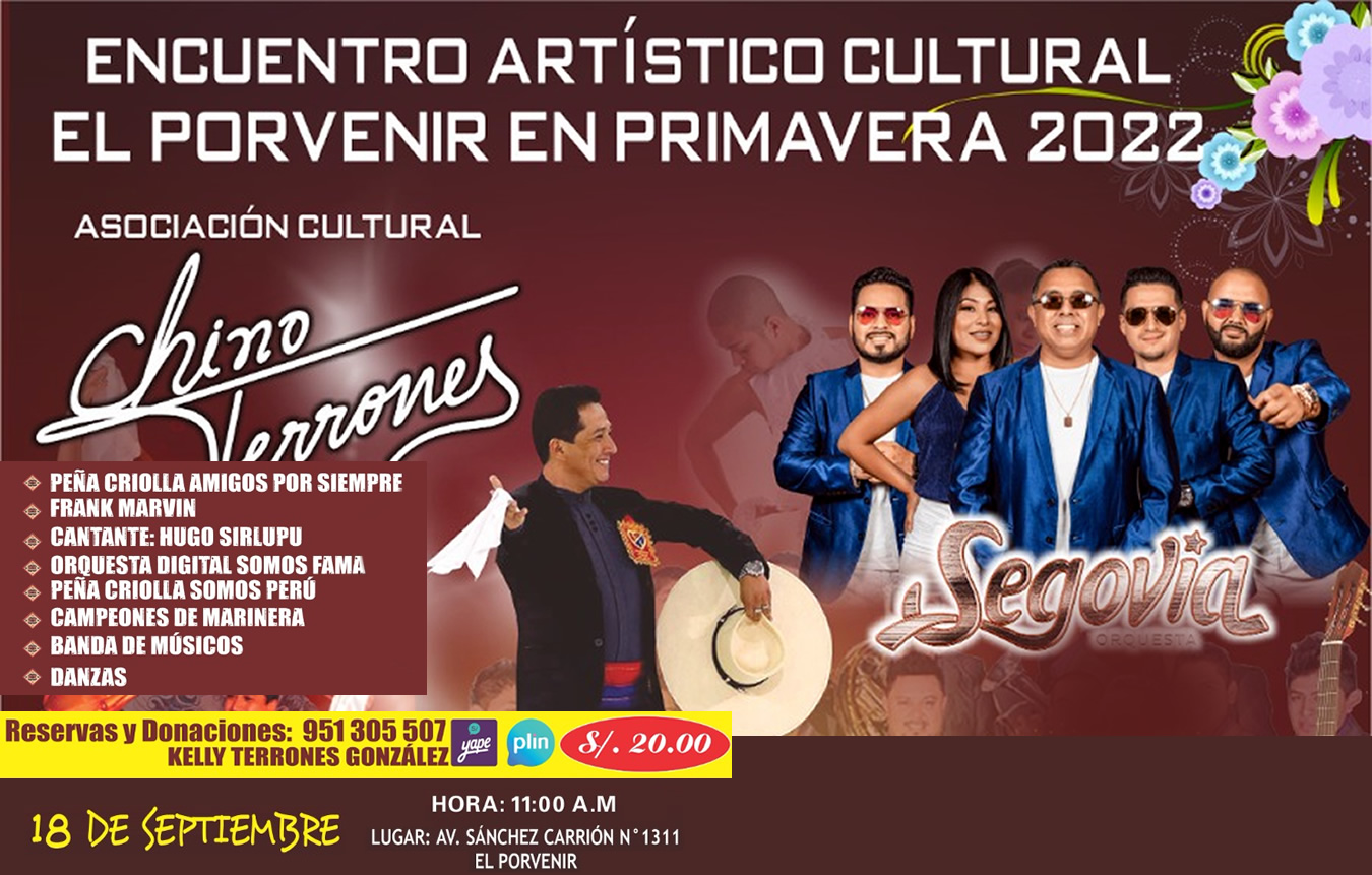 Chino Terrones | Encuentro Artistico Cultural El Porvenir en Primavera 2022.